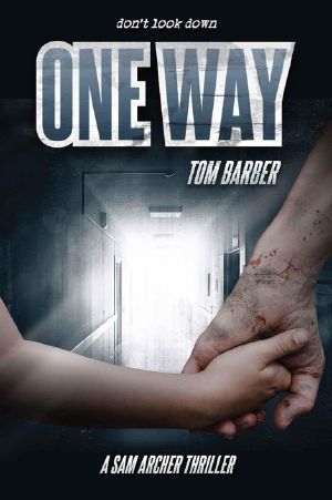 [Sam Archer 05] • One Way